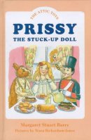 Margaret Stuart Barry - Prissy, the Stuck Up Doll - 9780747529972 - V9780747529972