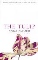 Anna Pavord - The Tulip - 9780747546214 - KIN0032242