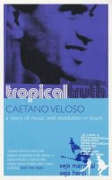 Caetano Veloso - Tropical Truth - 9780747568018 - V9780747568018