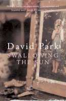 David Park - Swallowing the Sun - 9780747574170 - KAC0001258