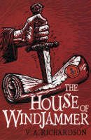 Viv Richardson - The House of Windjammer - 9780747591610 - V9780747591610