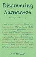 J.W. Freeman - Discovering Surnames (Shire Discovering) - 9780747804857 - 9780747804857