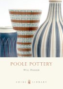 Will Farmer - Poole Pottery (Shire Library) - 9780747808350 - V9780747808350