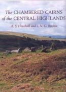 Audrey S. Henshall - The Chambered Cairns of the Central Highlands: An Inventory of the Structures and Their Contents - 9780748606436 - V9780748606436
