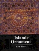 Eva Baer - Islamic Ornament - 9780748609864 - V9780748609864