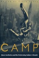 Fabio Clete - Camp: Queer Aesthetics and the Performing Subject - A Reader - 9780748611713 - V9780748611713