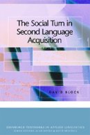 David Block - The Social Turn in Second Language Acquisition - 9780748615520 - V9780748615520
