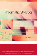 Elizabeth Black - Pragmatic Stylistics - 9780748620418 - V9780748620418