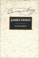 James Hogg - The Forest Minstrel - 9780748622887 - V9780748622887