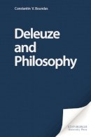 Boundas - Deleuze and Philosophy - 9780748624799 - V9780748624799