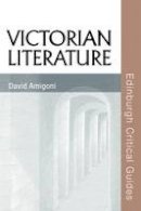 David Amigoni - Victorian Literature - 9780748625635 - V9780748625635
