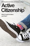 Bernard Crick - Active Citizenship: What Could it Achieve and How? - 9780748638666 - V9780748638666