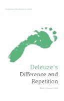 Henry Somers-Hall - Deleuze's  <i>Difference and Repetition</i>: An Edinburgh Philosophical Guide (Edinburgh Philosophical Guides) - 9780748646777 - V9780748646777
