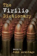 John Armitage - The Virilio Dictionary - 9780748646838 - V9780748646838