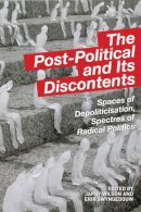 Japhy Wilson - THE POST POLITICAL AND ITS DISCONTE - 9780748682973 - V9780748682973