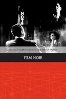 Homer Pettey - Film Noir (Traditions in American Cinema Eup) - 9780748691074 - V9780748691074