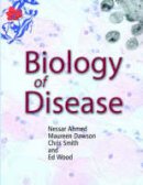 Maureen M. Dawson - Biology of Disease - 9780748772100 - V9780748772100