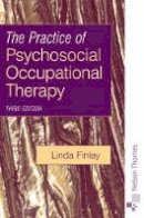 Linda Finlay - The Practice of Psychosocial Occupational Therapy - 9780748772575 - V9780748772575