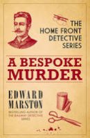 Edward Marston  - A Bespoke Murder - 9780749011444 - V9780749011444