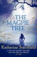 Katherine Stansfield - The Magpie Tree - 9780749022877 - 9780749022877