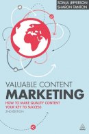 Sonja Jefferson - Valuable Content Marketing: How to Make Quality Content Your Key to Success - 9780749473273 - V9780749473273