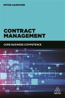 Peter Sammons - Contract Management: Core Business Competence - 9780749480646 - V9780749480646