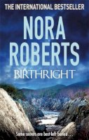 Nora Roberts - Birthright - 9780749940423 - V9780749940423