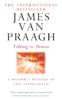 James Van Praagh - Talking to Heaven - 9780749941505 - V9780749941505