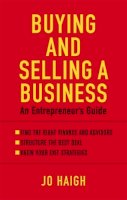 Jo Haigh - Buying and Selling a Business - 9780749942465 - V9780749942465