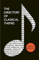 Denys Parsons - The Directory of Classical Themes - 9780749951788 - V9780749951788