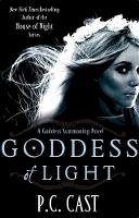 Kristin Cast - Goddess Of Light: Number 3 in series - 9780749953461 - V9780749953461