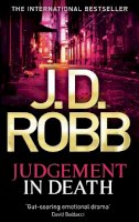 J. D. Robb - Judgement in Death - 9780749956219 - V9780749956219