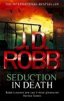 J. D. Robb - Seduction In Death - 9780749957292 - 9780749957292