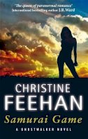 Christine Feehan - Samurai Game: Number 10 in series - 9780749957520 - V9780749957520