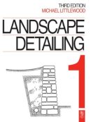 Michael Littlewood - Landscape Detailing Volume 1: Enclosures - 9780750613040 - V9780750613040