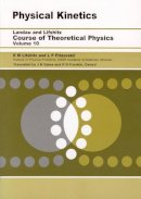 L. P. Pitaevskii - Physical Kinetics: Volume 10 - 9780750626354 - V9780750626354