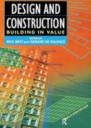 . Ed(S): Best, Rick; Valence, Gerard de - Design and Construction (Building Value S) - 9780750651493 - V9780750651493