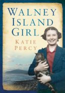 Katie Percy - Walney Island Girl - 9780750951159 - V9780750951159