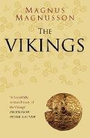 Magnus Magnusson - The Vikings: Classic Histories Series - 9780750978583 - V9780750978583