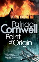 Patricia Cornwell - Point of Origin - 9780751523225 - KDK0011301