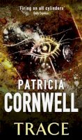 Patricia Cornwell - Trace - 9780751530773 - KRF2231993