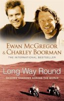 Ewan Mcgregor - Long Way Round - 9780751536805 - V9780751536805