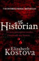 Elizabeth Kostova - The Historian: The captivating international bestseller and Richard and Judy Book Club pick - 9780751537284 - KAC0001075