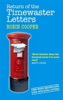 Robin Cooper - Return of the Timewaster Letters - 9780751539424 - V9780751539424