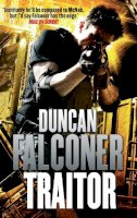 Duncan Falconer - Traitor: 6 - 9780751539523 - KMO0002670