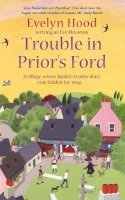 Eve Houston - Trouble In Prior´s Ford: Number 3 in series - 9780751542073 - KOC0007811