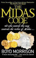 Boyd Morrison - The Midas Code - 9780751544305 - V9780751544305