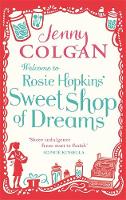 Jenny Colgan - Welcome To Rosie Hopkins´ Sweetshop Of Dreams - 9780751544541 - V9780751544541