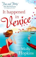 Molly Hopkins - It Happened In Venice: Number 2 in series - 9780751544640 - V9780751544640