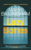 Mark Billingham - Lazybones - 9780751548761 - V9780751548761